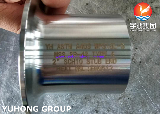 ASTM A403 WP316L-S Stub End TYPE A BW তেল গ্যাস পেট্রোকেমিক্যাল প্রাকৃতিক গ্যাস