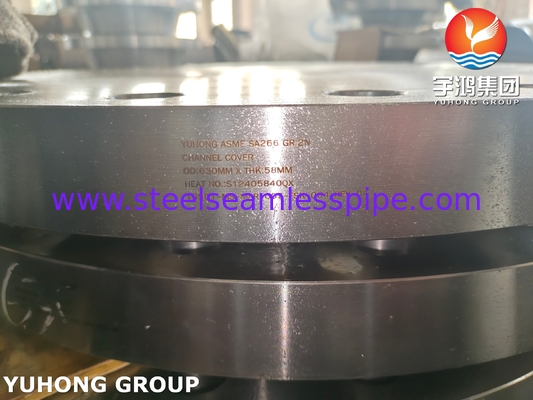ASTM A266 ASME SA266 GR.2N তাপ এক্সচেঞ্জার পার্টস চ্যানেল কভার ফ্ল্যাঞ্জ