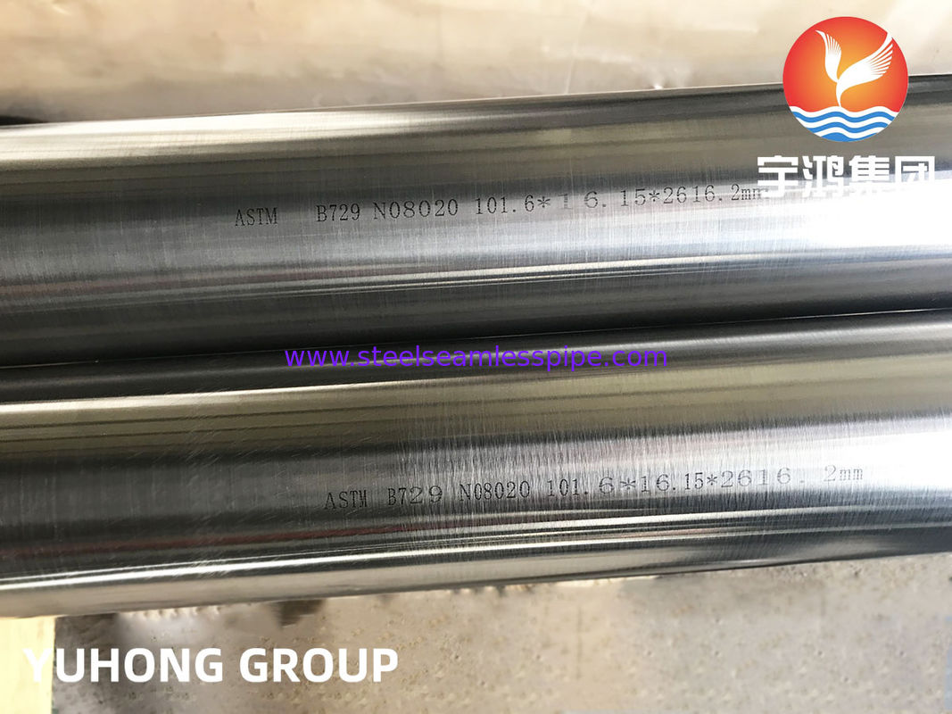 ASTM B729 অ্যালয় 20 / UNS NO8020 হ্যাস্টেলয় সিমলেস পাইপ 100% UT